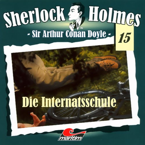 Die Internatsschule: Sherlock Holmes 15