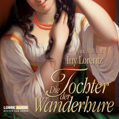Die Tochter der Wanderhure: Die Wanderhure 4