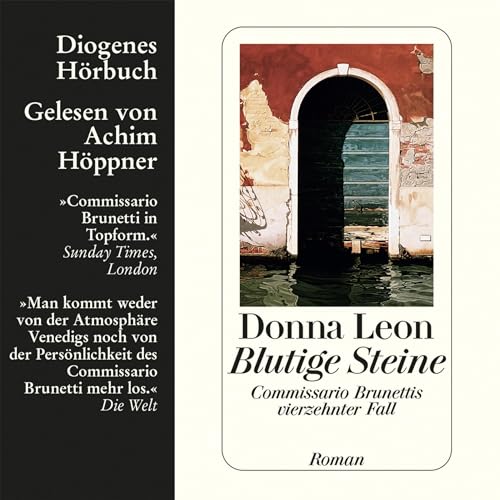 Blutige Steine. Commissario Brunettis vierzehnter Fall: Guido Brunetti 14