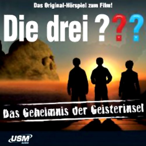 Die drei ??? und das Geheimnis der Geisterinsel