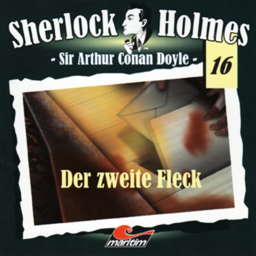 Der zweite Fleck: Sherlock Holmes 16