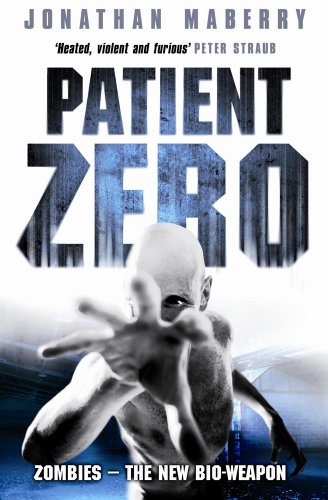Patient Zero (Joe Ledger Book 1)
