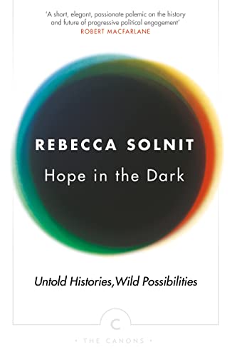 Hope In The Dark: The Untold History of People Power (Canons)