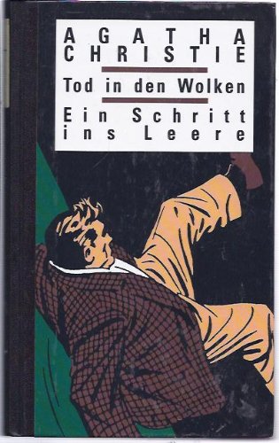Tod in den Wolken. Ein Schritt ins Leere