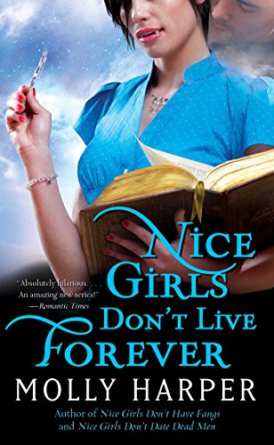 Nice Girls Don't Live Forever (Jane Jameson series Book 3)