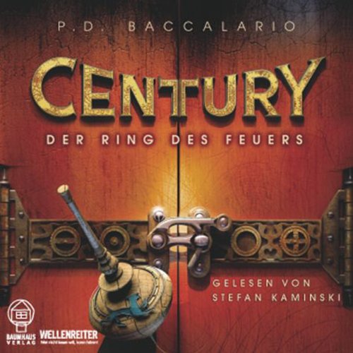 Der Ring des Feuers: Century 1
