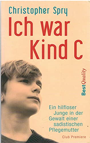 Ich war Kind C