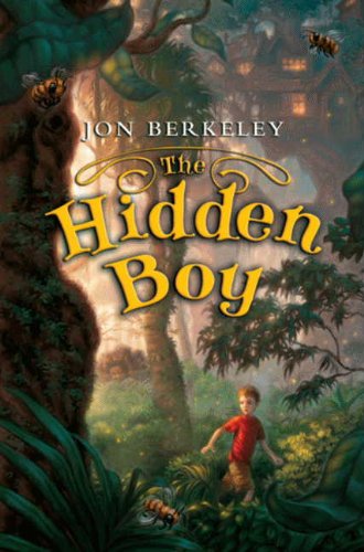 The Hidden Boy (Bell Hoot Fables)