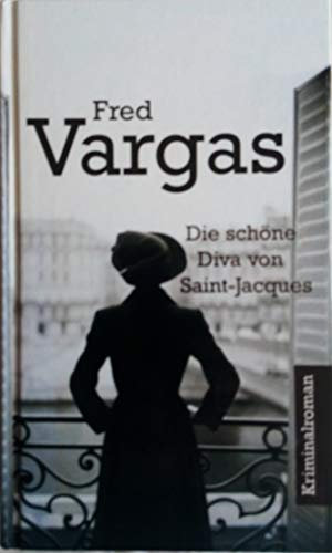 Die schöne Diva von Saint-Jacques : Kriminalroman.