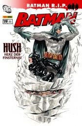 BATMAN SONDERBAND 19: HUSH - HERZ DER FINSTERNIS (DC-Comics, Batman Sonderbände)