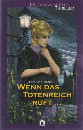 Wenn das Totenreich ruft ...