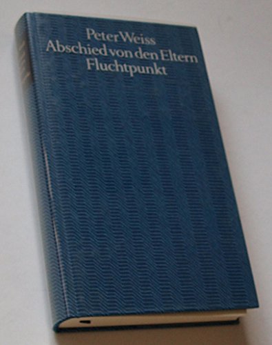 Abschied von den Eltern / Fluchtpunkte (Bibliothek des 20. Jahrhunderts)