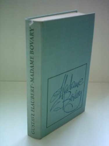 Gustave Flaubert: Madame Bovary