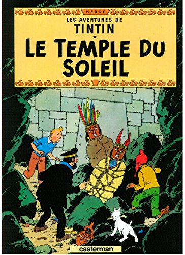 Les Aventures de Tintin Le Temple du Soleil