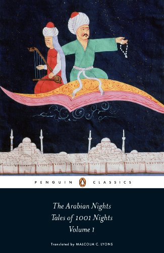 The Arabian Nights: Tales of 1,001 Nights: Volume 1 (The Arabian Nights or Tales from 1001 Nights)