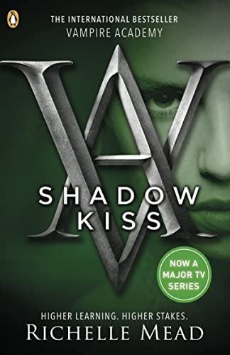 Vampire Academy: Shadow Kiss