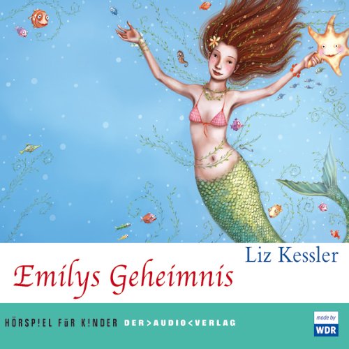 Emilys Geheimnis: Emily Windsnap 1