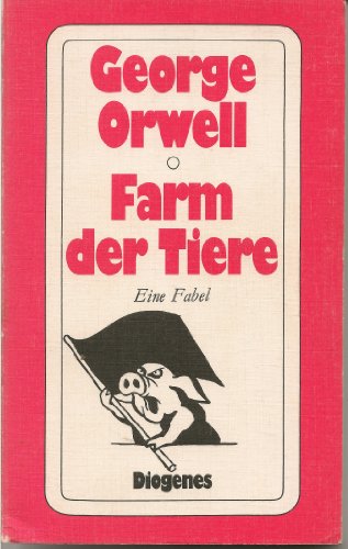 Farm der Tiere. Eine Fabel