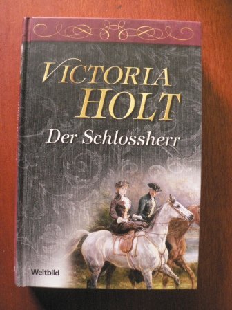 Der Schlossherr : Roman. [Aus d. Engl. übertr. von Karin S. Krausskopf]