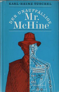 Der unauffällige Mr. McHine.