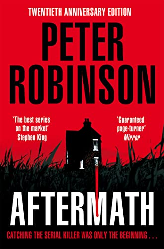 Aftermath: The 12th novel in the number one bestselling Inspector Banks series