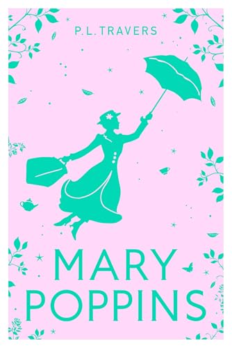 Mary Poppins: The Original Story (Mary Poppins series Book 1)