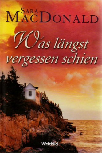 Was längst vergessen schien