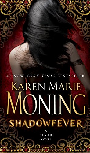 Shadowfever: The Fever Series