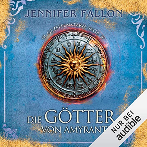 Die Götter von Amyrantha: Gezeitensternsaga 2