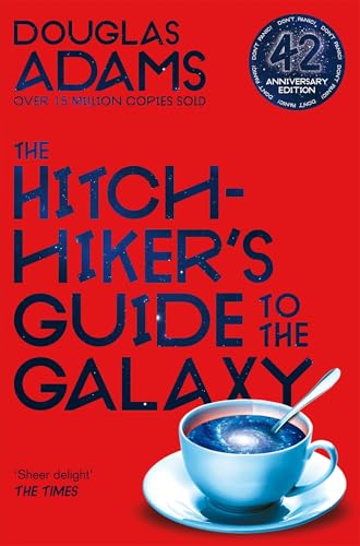 The Hitchhiker's Guide to the Galaxy: The 42nd Anniversary Edition of Douglas Adam's International Bestseller