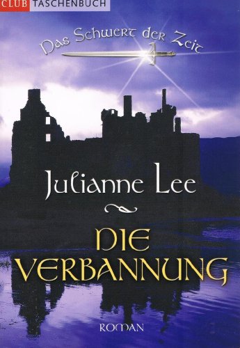 Das Schwert der Zeit Band 2 Die Verbannung