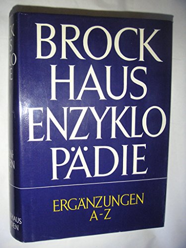 Brockhaus Enzyklopädie in zwanzig Bänden. Siebzehnte völlig neubearbeitete Auflage. Band 25. Ergänzungen A - Z