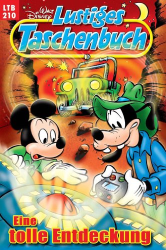 Lustiges Taschenbuch Nr. 210 Eine tolle Entdeckung (E.Ehapa Verlag)