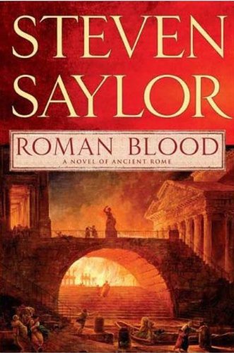 Roman Blood: A Novel of Ancient Rome (The Roma Sub Rosa series Book 1)