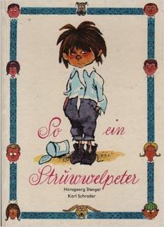 So ein Struwelpeter