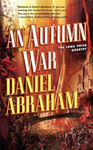 An Autumn War: The Long Price Quartet