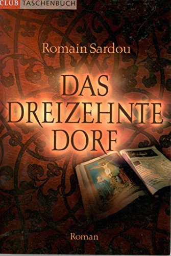 Das 13. Dreizehnte Dorf