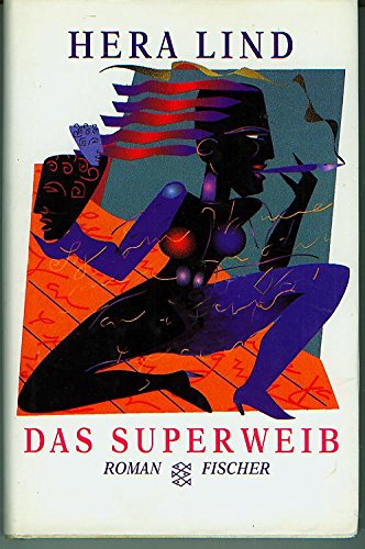 Das Superweib.