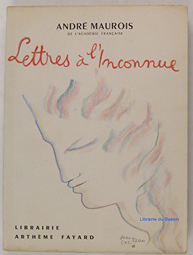 Lettres _ l'inconnue [Broch_] by Maurois Andr_