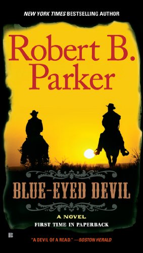 Blue-Eyed Devil (Virgil Cole & Everett Hitch Book 4)