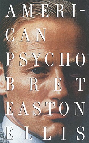 American Psycho (Vintage Contemporaries) (English Edition)