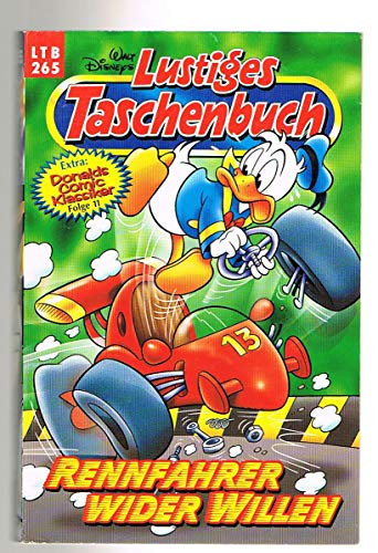 LTB Nr. 265 - Rennfahrer wider Willen Walt Disneys Lustiges Taschenbuch