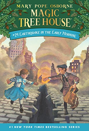Earthquake in the Early Morning (Magic Tree House Book 24)