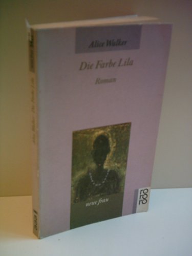 Walker, Alice: Die Farbe Lila. Roman. [Auflage unbekannt]
