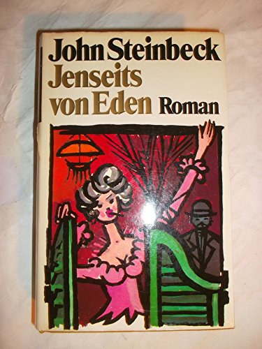 JOHN STEINBECK: Jenseits von Eden