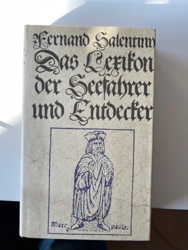 Fernand Salentiny das Lexikon der Seefahrer und Entdecker, Erdmannlizenzausgabe, 446 Seiten, Bilder (Serie)