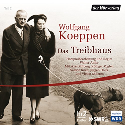 Das Treibhaus: Trilogie des Scheiterns 2