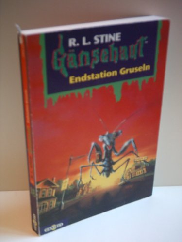 Stine, R. L.: Endstation Gruseln: Gänsehaut Band 18: BD 18