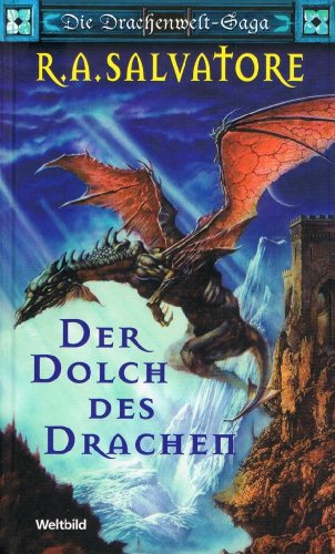 Der Dolch des Drachen. Die Drachenwelt-Saga 2. - Salvatore, Robert A.