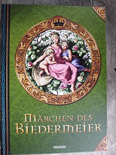Märchen des Biedermeier, Weltbild, 280 Seiten, Farbbilder